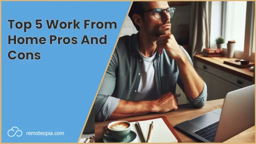 work from home pros and cons graphic