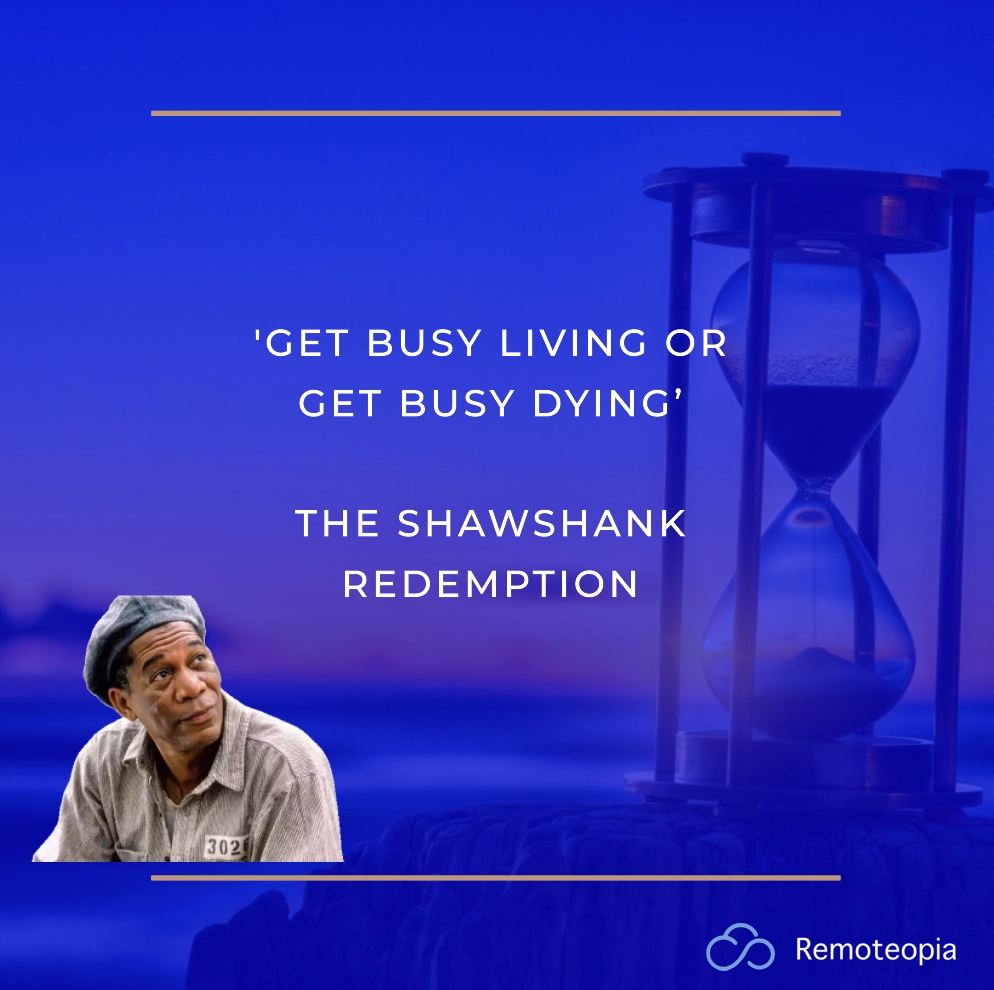 shawshank redemption time management quote
