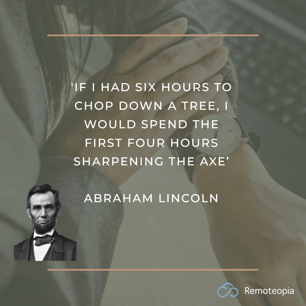 abraham lincoln time management quote