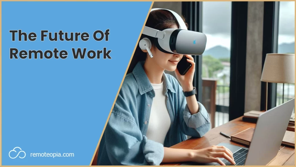 future of remote work