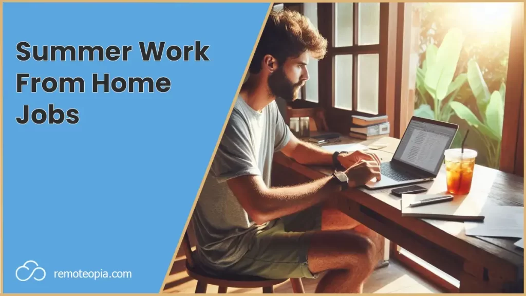 summer work from home jobs