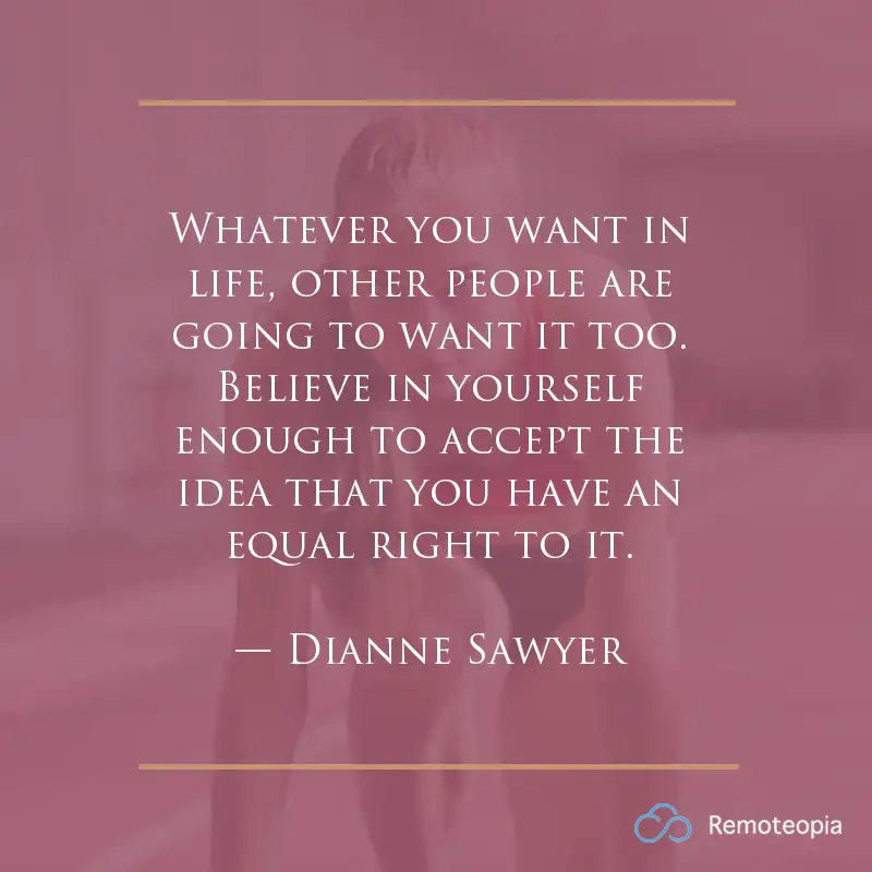 motivational quote - dianne sawyer