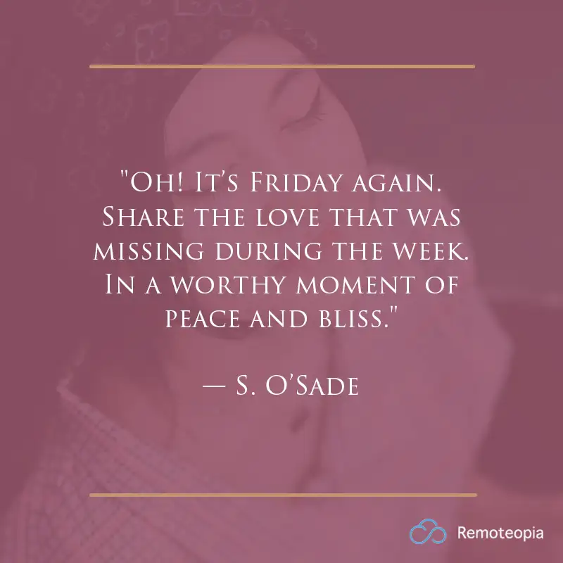 friday quote - o'sade