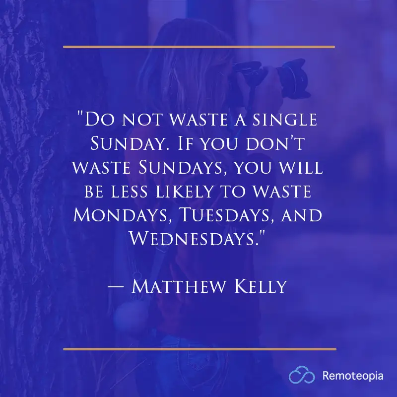 sunday quotes - matthew kelly